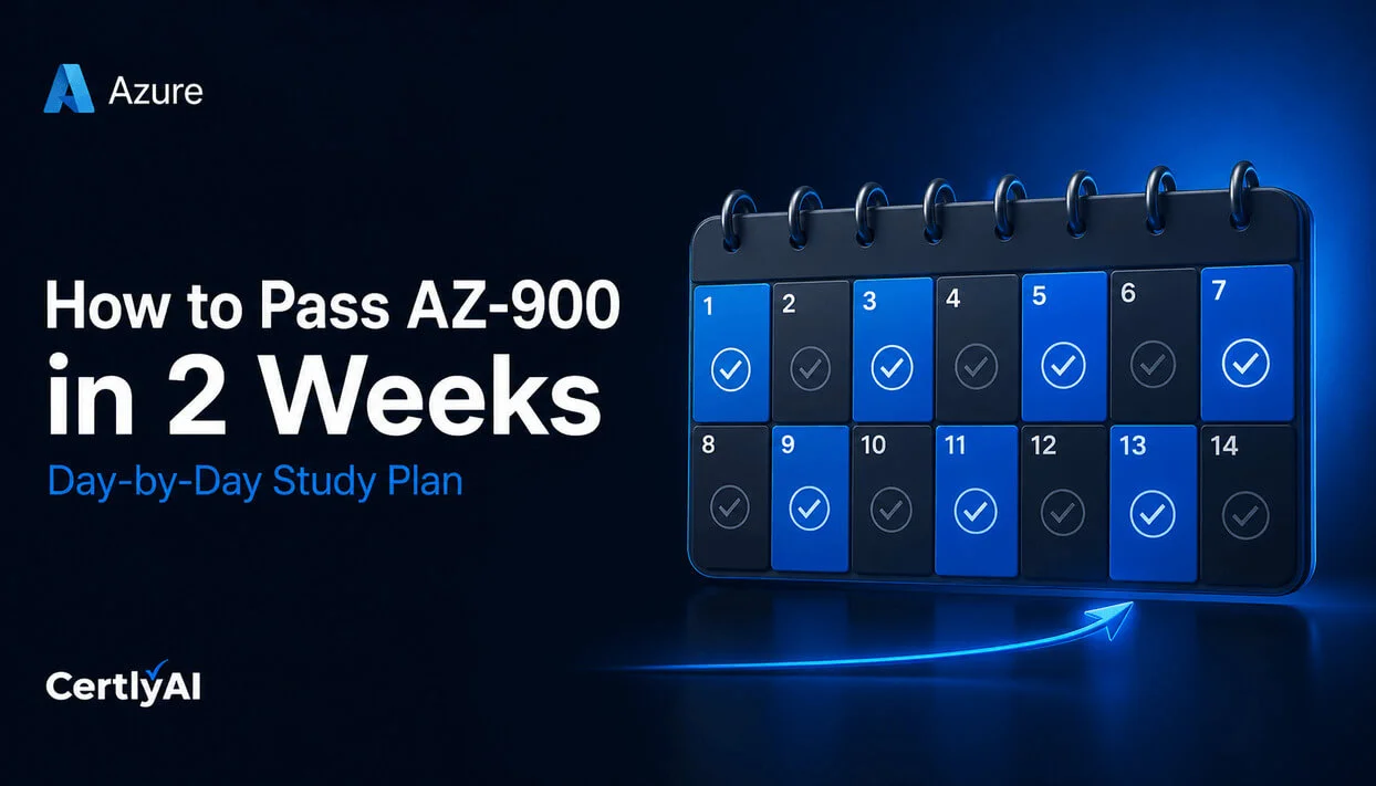 How to Pass AZ-900 in 2 Weeks: A Realistic Study Plan